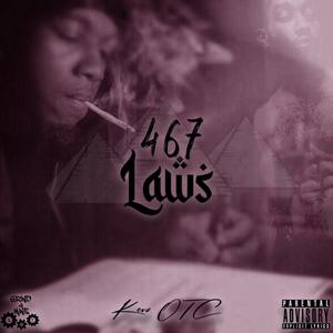 467 Laws (Explicit)