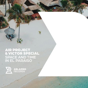 Space and Time in El Paraiso (Extended Mix)