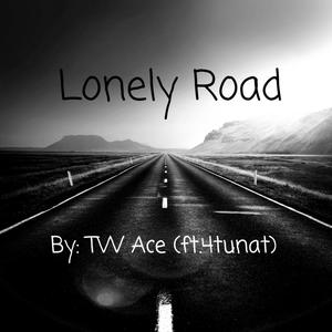 Lonely Road(feat. 4TUNAT)