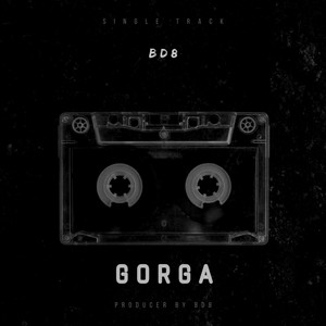 Gorga (Explicit)