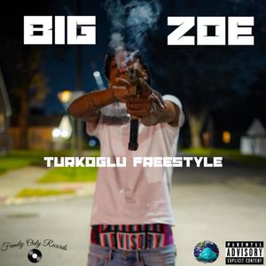 Turkoglu Freestyle (Explicit)