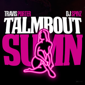 Talmbout Sumn (Clean)