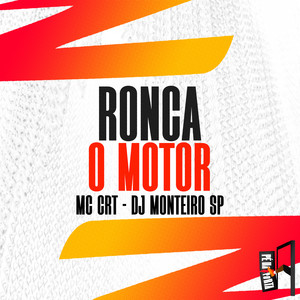 Ronca O Motor