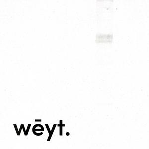 wēyt.