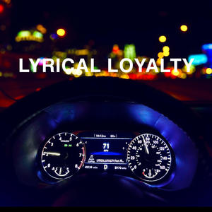 LYRICAL LOYALTY (feat. PRYCE) (Explicit)