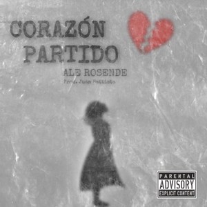 Corazón Partido (Explicit)