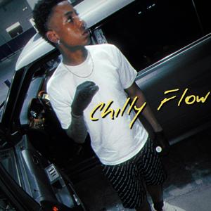 Chilly Flow (Explicit)