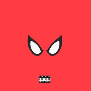 SPIDERMAN (Explicit)