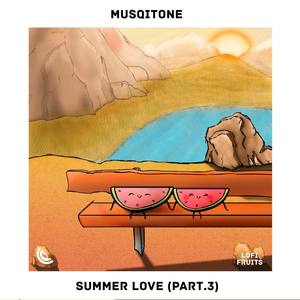 Summer Love (Part.3)