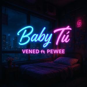 BABY TÚ (Explicit)