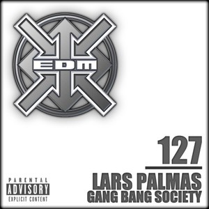 Gang Bang Society (Explicit)