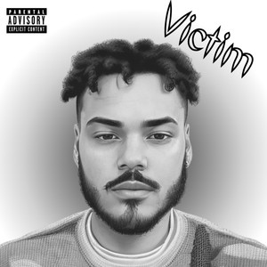 Victim (Explicit)