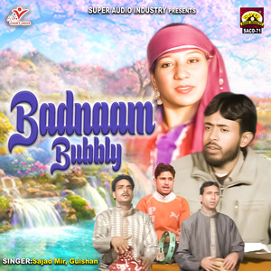 Badnaam Bubbly