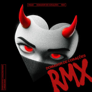 DOMADOR DE CORAÇÕES RMX