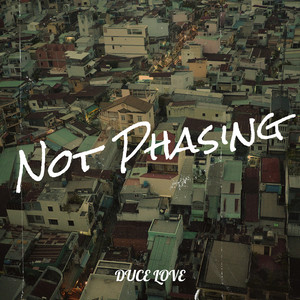 Not Phasing (Explicit)