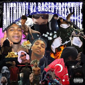 Antrikot V2 Based Freestyle(feat. $u$amı$ Köpek, Iblis, Envi, Yaku, Ghostslit & Lazer C5) (Explicit)