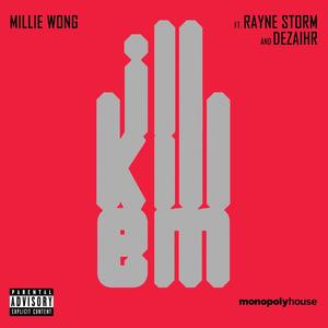 I'll Kill Em (feat. Rayne Storm & Dezaihr) (Explicit)