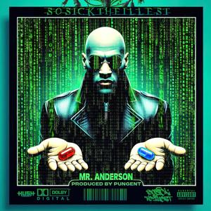Mr. Anderson (feat. Pungent Beats) (Explicit)