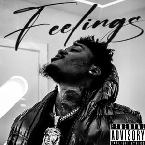 Feelings (Explicit)