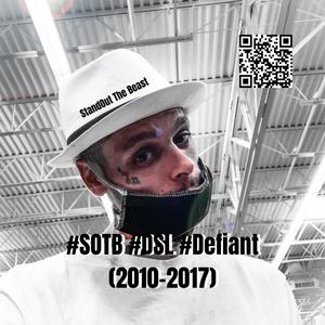 #SOTB #DSL #DEFIANT (2010-2017) [Explicit]