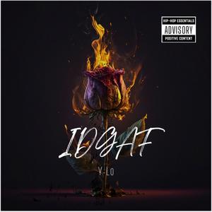 IDGAF (Explicit)