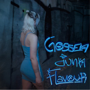 Gossenjunkflavour (Explicit)