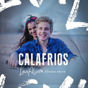 Calafrios(feat. Samara Souto)