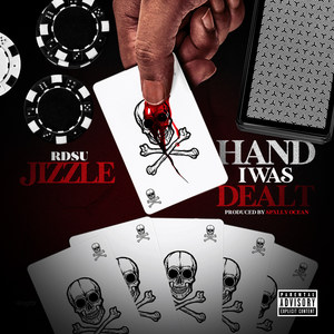 Hand I Was Dealt (Explicit)