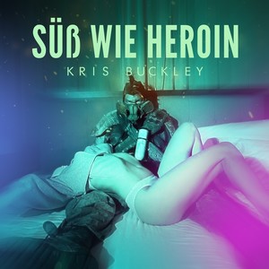 Süß wie Heroin