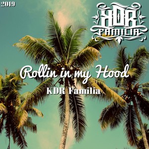 Rollin In My Hood (Explicit)