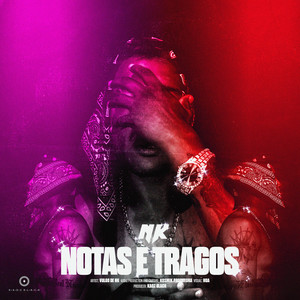 Notas e Tragos (Explicit)