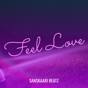 Feel Love