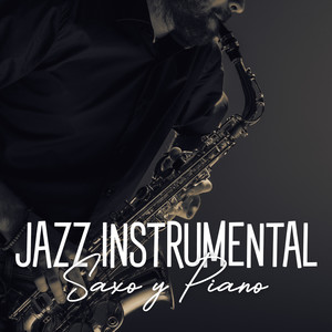 Jazz Instrumental Saxo y Piano