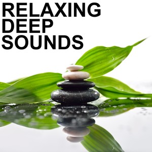 Relaxing Deep Sounds