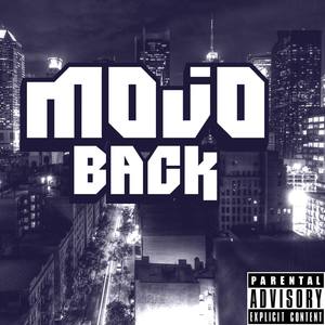 Mojo Back (feat. KiiD-D)