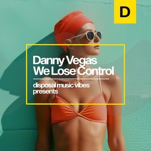 We Lose Control (Original Mix)