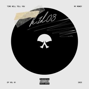 Time will tell you (Explicit)