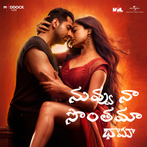 Nuvvu Naa Sonthama (From “Thamma” / Telugu Version)