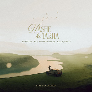Nashe Ki Tarah (Explicit)