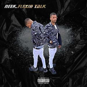 Flexin Talk (Explicit)