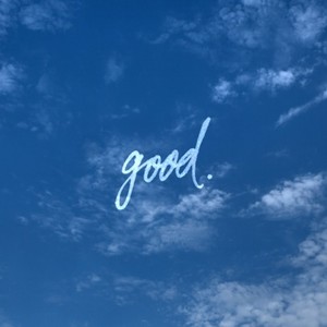 good. (feat. OZ) (Explicit)