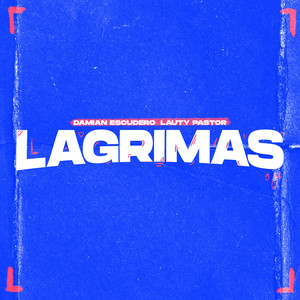 Lagrimas (Intro Me Entere) (Remix)