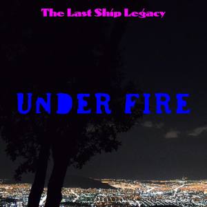 The Last Ship Legacy