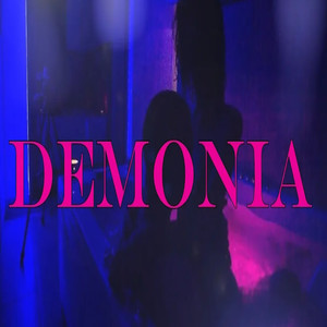 Demonia (Explicit)