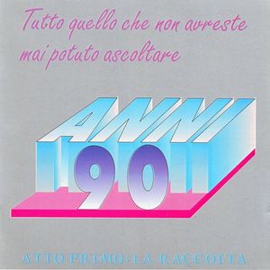 Anni 90 - atto primo: la raccolta