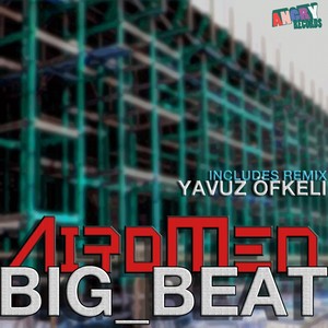 Big Beat (AM Deep'n'touch Extented Mix)