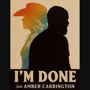 I'm Done (feat. Amber Carrington)