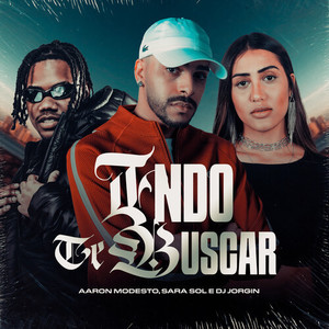 Indo Te Buscar