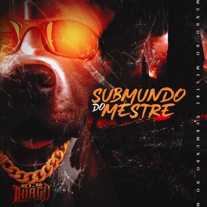 SUBMUNDO DO MESTRE (Explicit)