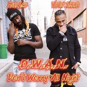 D.W.A.N. (Don't Worry All Night) (Explicit)